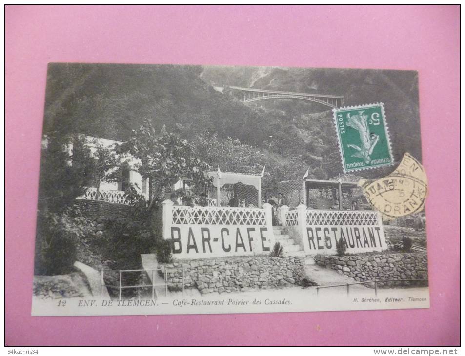 CPA Environ de Tlemcen. café restaurant Poirier près des cascades