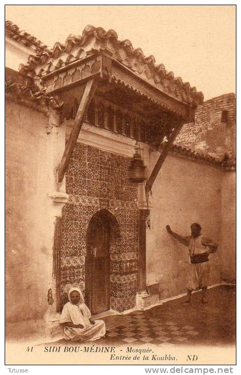 ALGERIE - SIDI BOU MEDINE - Mosquée - Entrée de la Koubba (animée)