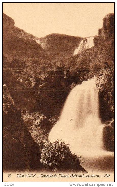 ALGERIE - TLEMCEN - Cascade de l'Oued Mefrouch el Ourit