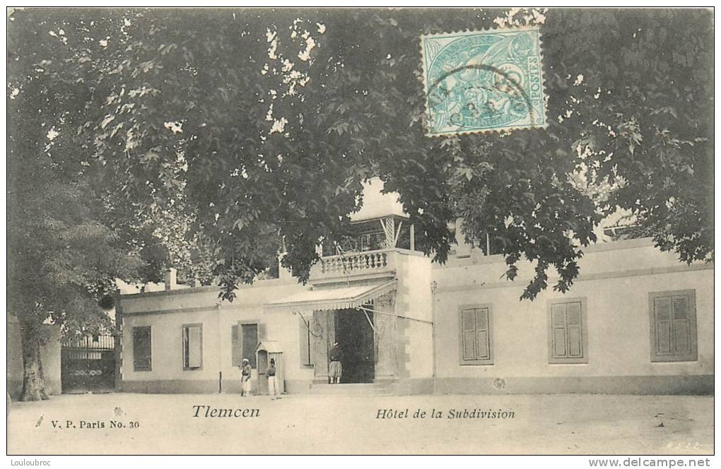 TLEMCEN HOTEL DE LA SUBDIVISION
