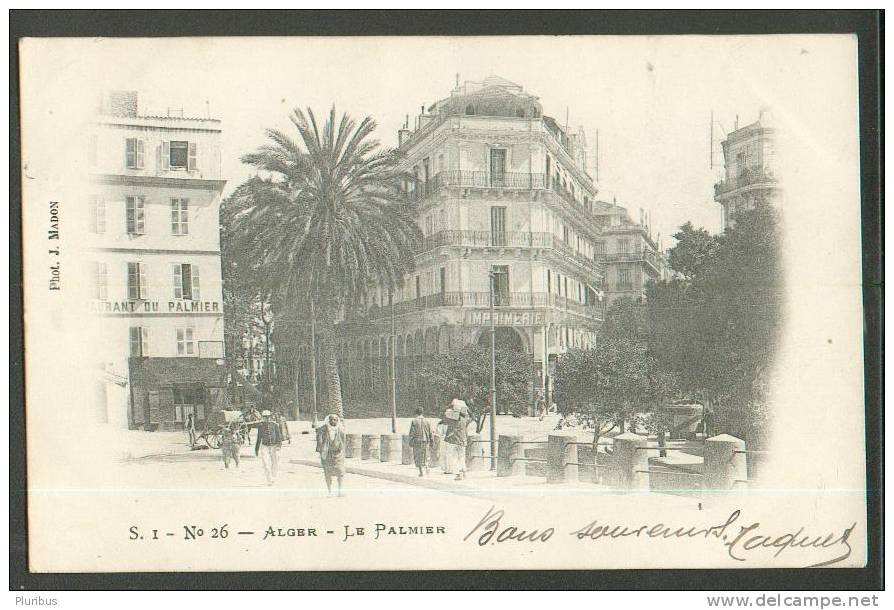 1903 ALGERIA ALGER ALGIERS, STREET VIEW, TRAFFIC,RESTAURANT DU PALMIER, IMPRIMERIE,  VINTAGE POSTCARD