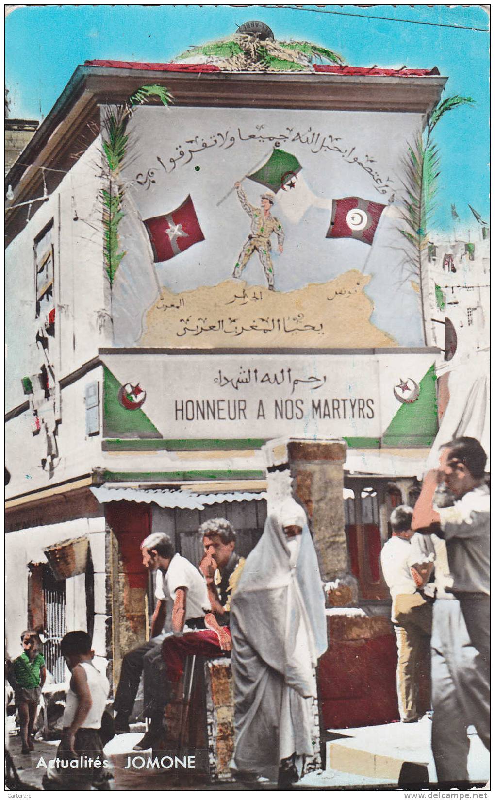 Algérie,ALGER,FETE DE L´INDEPENDANCE EL-DJEZAIR,rue ben cheneb,peinture allégorique,monument honneur à nos martyrs,rare