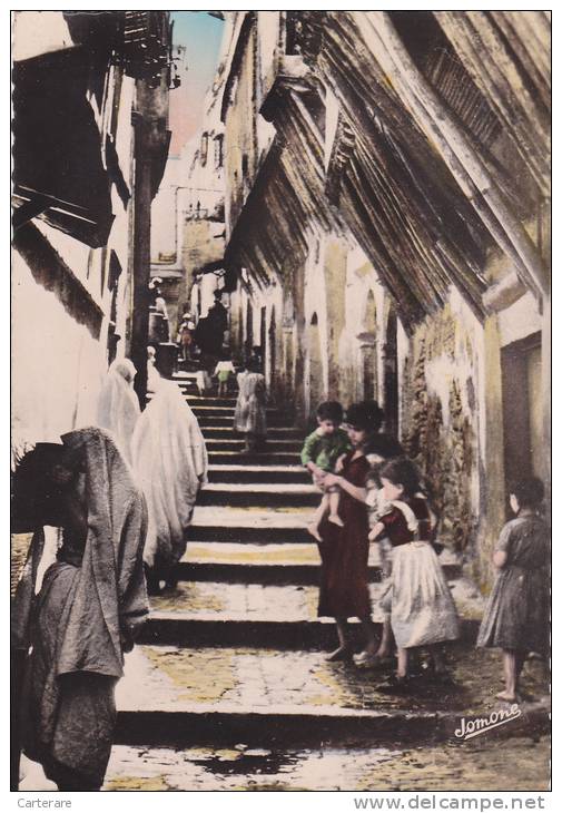 AFRIQUE DU NORD,FRANCE COLONIE,MAGHREB,ALGERIE,A LGER,casbah,escalier,habi tants de l'époque