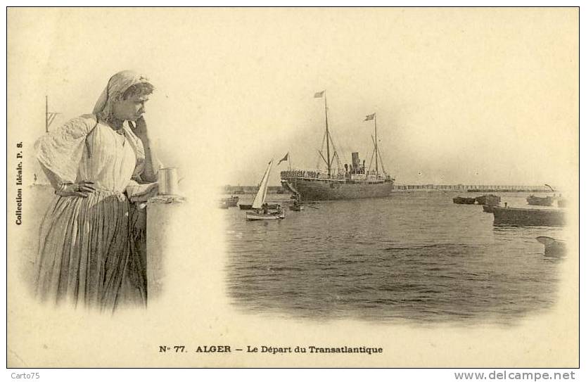 ALGERIE - ALGER - Départ du Transatlantique