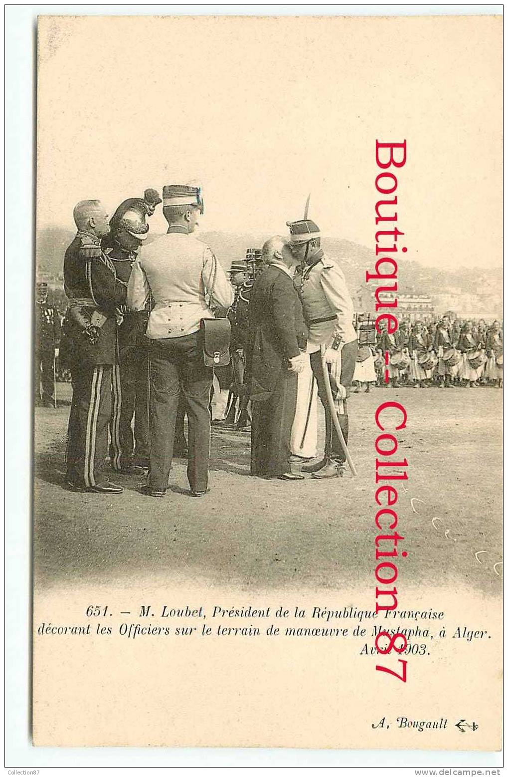 ALGERIE - ALGER - PRESIDENT LOUBET DECORANT les OFFICIERS à MUSTAPHA - DRAGON - RARE & INEDITE - DOS VISIBLE