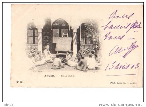 CPA NB Algérie n°118 Alger école arabe