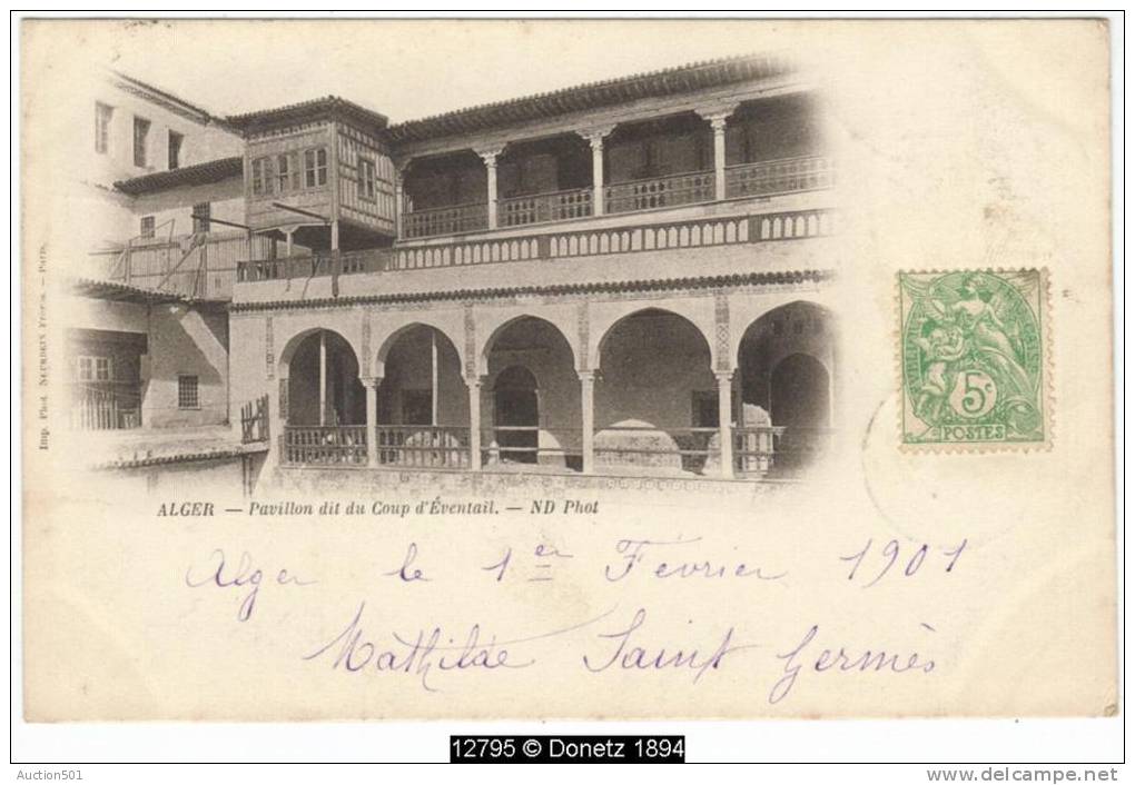 12795g ALGER - Pavillon dit du Coup d'Éventail - 1901