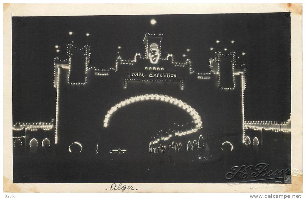 ALGERIE - ALGER - FOIRE-EXPOSITION AVRIL-MAI 1921 - LES ILLUMINATIONS - PHOTO H. BESSON
