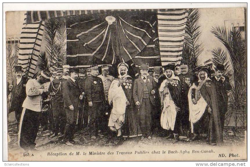 Alger   Ministre des travaux publics chez le Bach Agha Ben-Ganah    (voir scan)