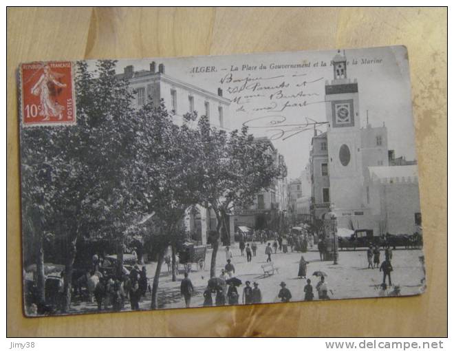 ALGER-LA PLACE DU GOUVERNEMENT ET LA RUE DE LA MARINE-ANIMEE-CODE 100
