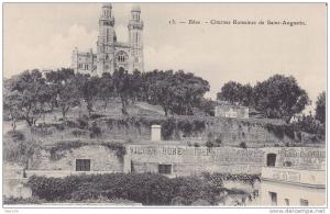 Bône - Annaba - Citernes Romaines de Saint - Augustin