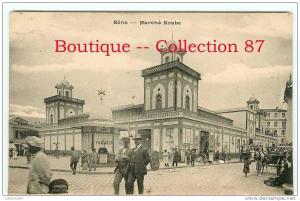 ALGERIE - BONE - MARCHE ARABE - BELLE CARTE RARE - DOS VISIBLE