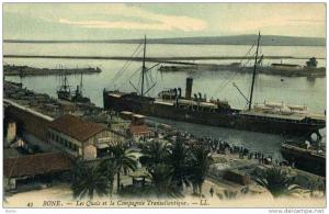 ALGERIE - BONE - LES QUAIS ET LA COMPAGNIE TRANSATLANTIQUE - PAQUEBOT