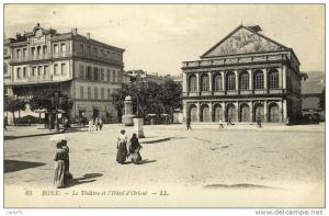 ALGERIE - BONE - Théâtre et Hôtel d'Orient