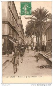 ALGERIE BONE LA RUE DU QUATRE SEPTEMBRE