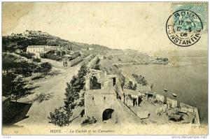 BONE .  LA CASBAB ET LES CAROUBIERS  .