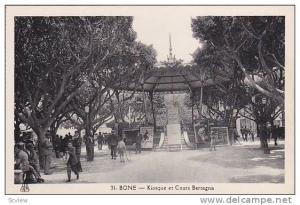 Bone now Annaba , Algeria, 1910s ; Kiosque et Cours Betagna