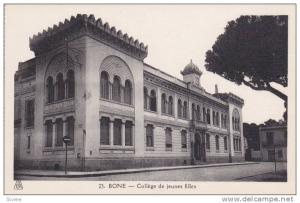 College De Jeunes Filles, Bone, Algeria, Africa, 1900-1910s