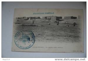 COLOMB BECHAR LE CAMP DES SPAHIS SAHARIENS- AVEC CACHET DE LA POSTE DE BOU ANAN FRANCHISE POSTALE