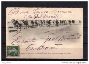 ALGERIE Colomb Béchar Convoi se dirigeant vers le Guir, ed Geiser *, Extrème Sud Oranais, 190?