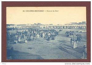 ALGERIE - COLOMB BECHAR - CONVOI DU SUD - GRANDE PLACE DU MARCHE - BEAU PLAN ANIME
