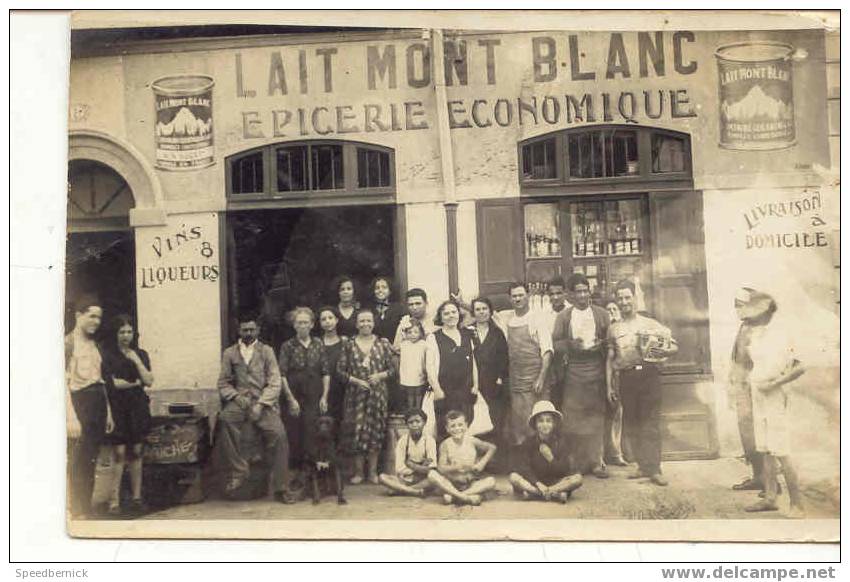 4805  Carte photo Epicerie économique . Lait mont Blanc 