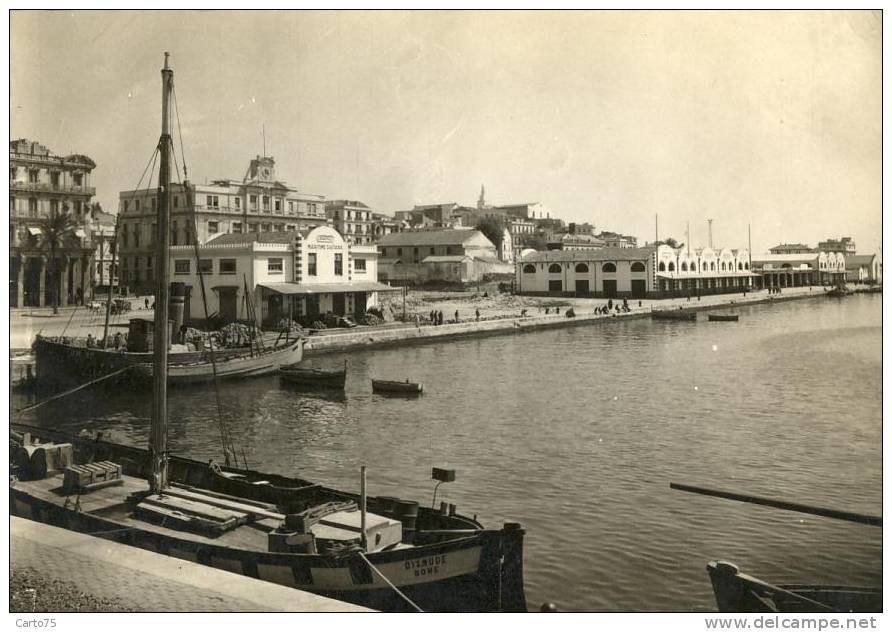ALGERIE - BONE (CONSTANTINE) - Le Port