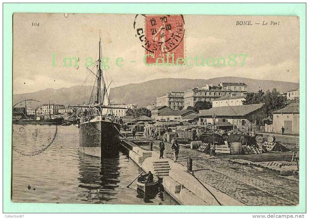 AFRIQUE du NORD - ALGERIE - BONE - PORT - BATEAU CARGO