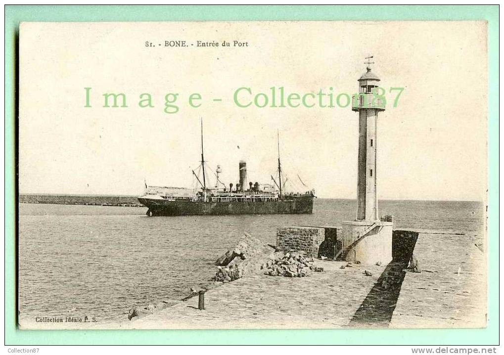 AFRIQUE du NORD - ALGERIE - BONE - ENTREE du PORT - BATEAU CARGO - PHARE