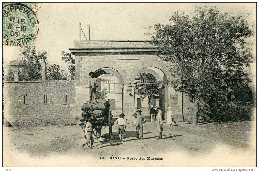 N°4470 -cpa Bône -porte des Karesas- RR-