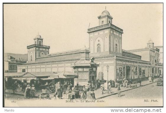 ALGERIE- BONE - LE MARCHE ARABE - ND PHOTO EDITEUR
