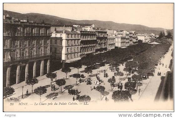 ALGERIE- ref no 639- bone - le cours pris du palais calvin - bon etat