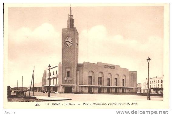 ALGERIE- ref no 691- bone - la gare - pierre choupaut ,pierre truchot ,architectes  - bon etat