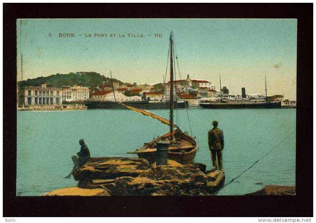 ALGERIE - BONE - LE PORT ET LA VILLE