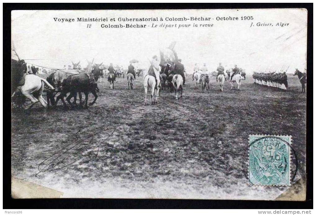Voyage Ministériel et Gubernatorial à Colomb Béchar - Octobre 1905 - Le départ pour la revue -
