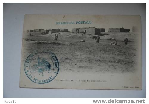 COLOMB BECHAR LE CAMP DES SPAHIS SAHARIENS- AVEC CACHET DE LA POSTE DE BOU ANAN FRANCHISE POSTALE