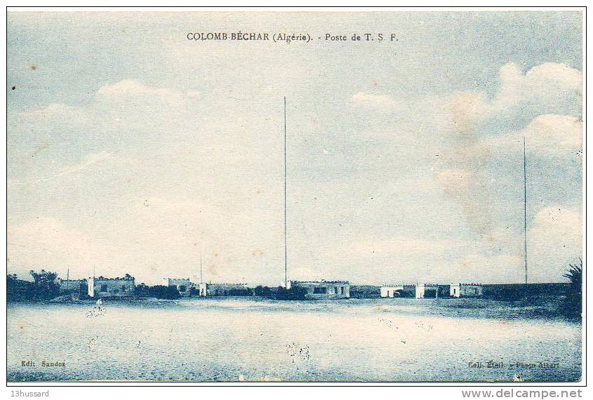 Carte Postale Ancienne Colomb Béchar - Poste de T.S.F. - Télégraphie