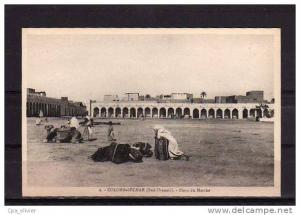 ALGERIE Colomb Béchar Place du Marché, animée, ed Pastor 2, 192?