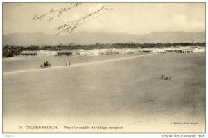 ALGERIE - COLOMB-BECHAR - Vue d'ensemble du village Européen
