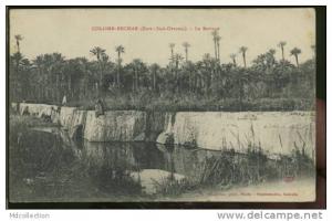 ALGERIE COLOMB-BECHAR  /  Le barrage