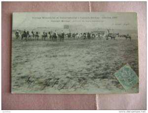 CP  COLOMB  BECHAR  N°11 VOYAGE MINISTERIEL ET GUBERNATIONAL OCTOBRE 1905 -ARRIVEE DU TRAIN MINISTERIEL