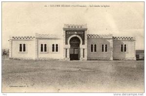 CPA Algérie - Colomb-Béchar - Infirmerie Indigène (PS N°16)