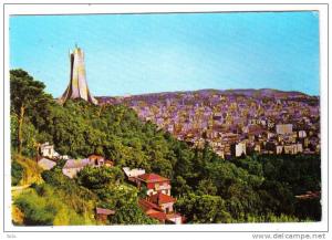 BEJAIA - Vue générale - Mémorial du Martyr