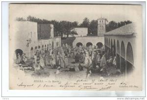 CPA BISKRA LE MARCHE EN 1903