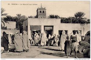 ALGERIE  -  BISKRA  -  LE MARCHE AUX DATTES