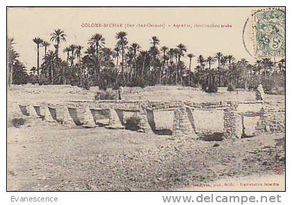 COLOMB BECHAR / AQUEDUC DE CONSTRUCTION ARABE  //  REF11618