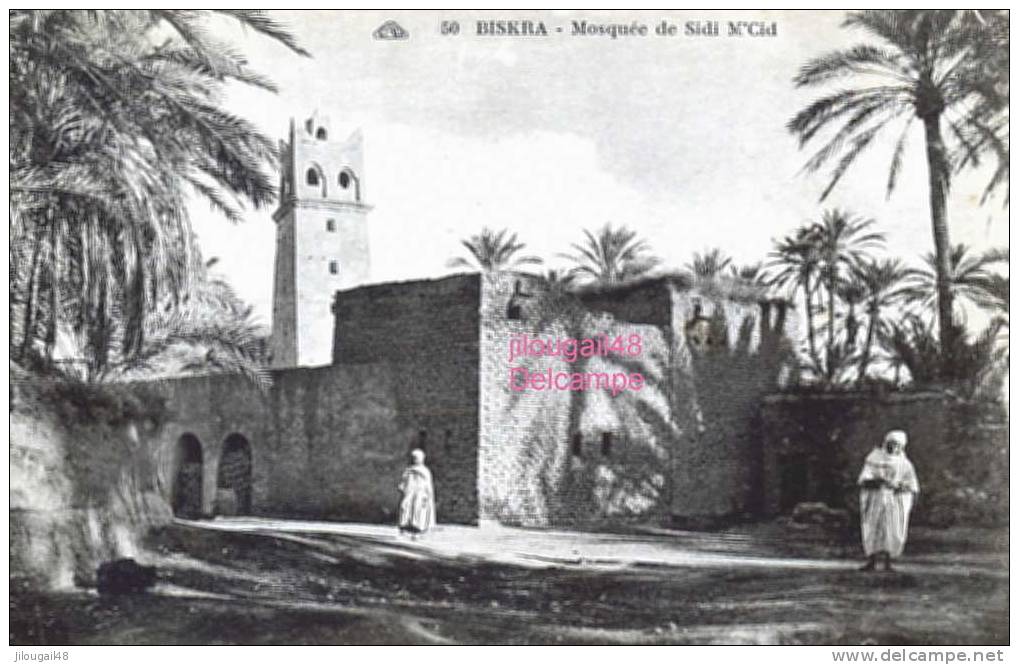 BISKRA - 50. Mosquée de Sidi M'Cid - 19/12/1927