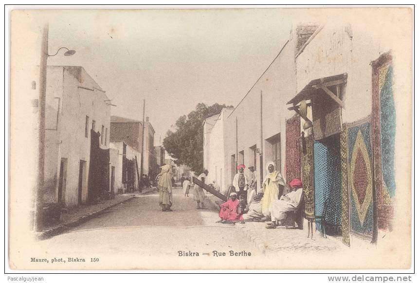 CPA ALGERIE - BISKRA - RUE BERTHE