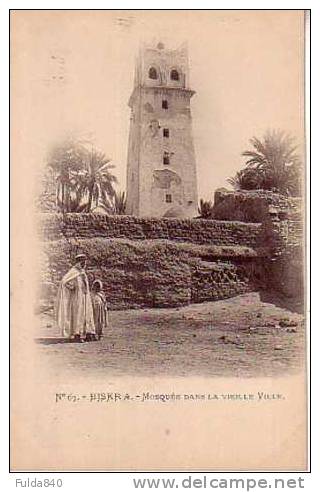CPA.  BISKRA.       Mosquée dans la vieille ville.            1904-17.       (Animée)
