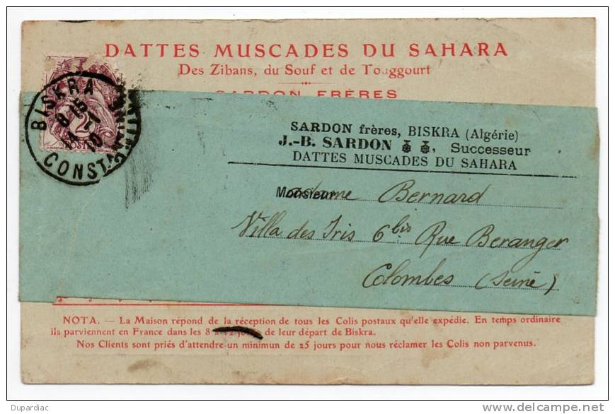 Algérie / Carte Commerciale, DATTES MUSCADES du SAHARA, des Zibans, du Souf et de Touggourt -- SARDON à BISKRA